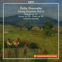 DRAESEKE: Quartetti per archi - Vol.2