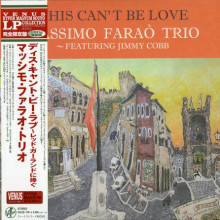 MASSIMO FARAO TRIO: This Can't Be Love