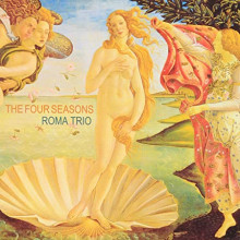 ROMA TRIO: Four Seasons