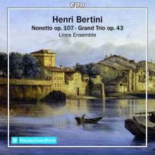 BERTINI HENRI: Nonetto - Op.107 e Grand Trio - Op.43