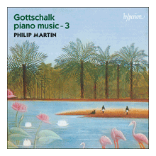 GOTTSCHALK: MUSICA PER PIANO VOL.3