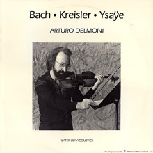 BACH - KREISLER - YSAYE: Musica per violino