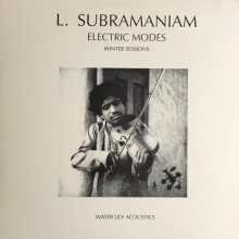 SUBRAMANIAM: Electric Modes - winter session - Vol.1