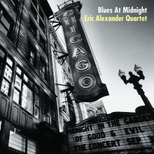 ERIC ALEXANDER QUARTET: Blues at Midnight
