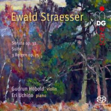 EWALD STRAESSER: Opere per violoncello e piano