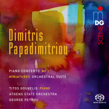 DIMITRIS PAPADIMITRIOU: Concerto per piano N.1 - Miniature per orchestra