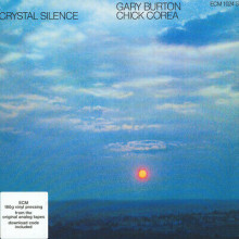 GARY BURTON & CHICK COREA: Crystal Silence
