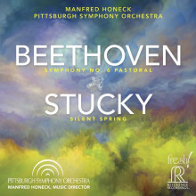 BEETHOVEN: Sinfonia N.6 - STEVEN STUCKY: Silent Spring