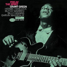 GRANT GREEN: Feelin' The Spirit