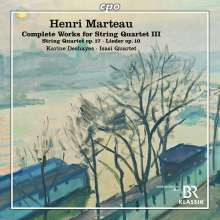 MARTEAU HENRI: Integrale delle opere per quartetto d'archi - Vol. 3