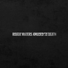 ROGER WATERS: Amused to Death (4 LP 180 gr. a 45 giri)