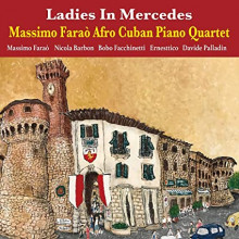 MASSIMO FARAO AFRO CUBAN QUARTET: Ladies in Mercedes