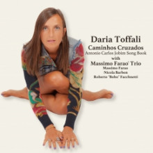 DARIA TOFFALI: Caminhos Cruzados - Antonio Carlos Jobim Song Book