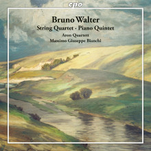 BRUNO WALTER: Quartetto per archi e Quintetto per archi e pianoforte