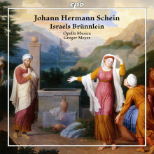 JOHANN HERMANN SCHEIN: Israels Brunnlein 1623