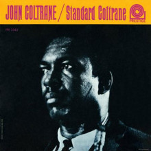 JOHN COLTRANE: Standard Coltrane ARNETT COBB: Ballads by Cobb