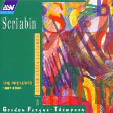 SCRIABIN: I Preludi - Piano Music Vol.3