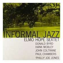 ELMO HOPE SEXTET: Informal jazz (mono)