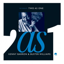 KENNY BARRON & BUSTER WILLIAMS: The Complete Two As One