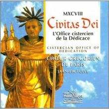 1098:Civitas Dei - (Officio Cistercense)