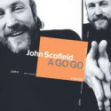 JOHN SCOFIELD: A Go Go